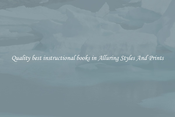 Quality best instructional books in Alluring Styles And Prints