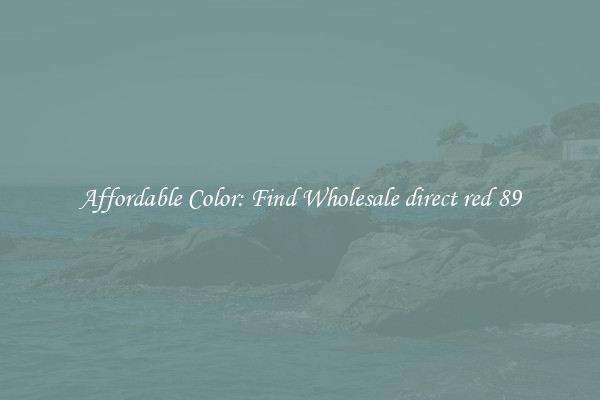 Affordable Color: Find Wholesale direct red 89