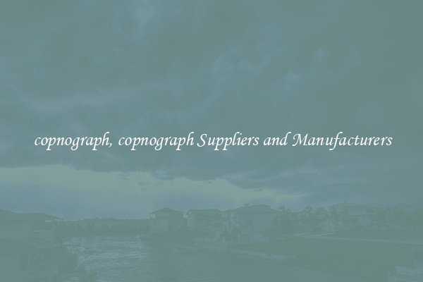 copnograph, copnograph Suppliers and Manufacturers