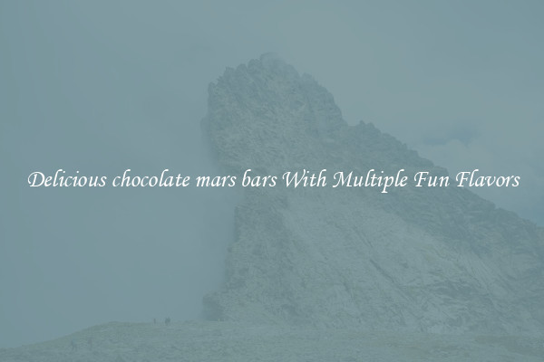 Delicious chocolate mars bars With Multiple Fun Flavors