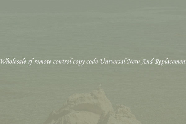Wholesale rf remote control copy code Universal New And Replacement