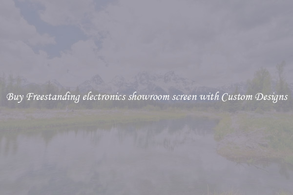 Buy Freestanding electronics showroom screen with Custom Designs