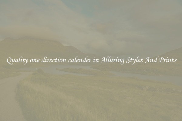 Quality one direction calender in Alluring Styles And Prints